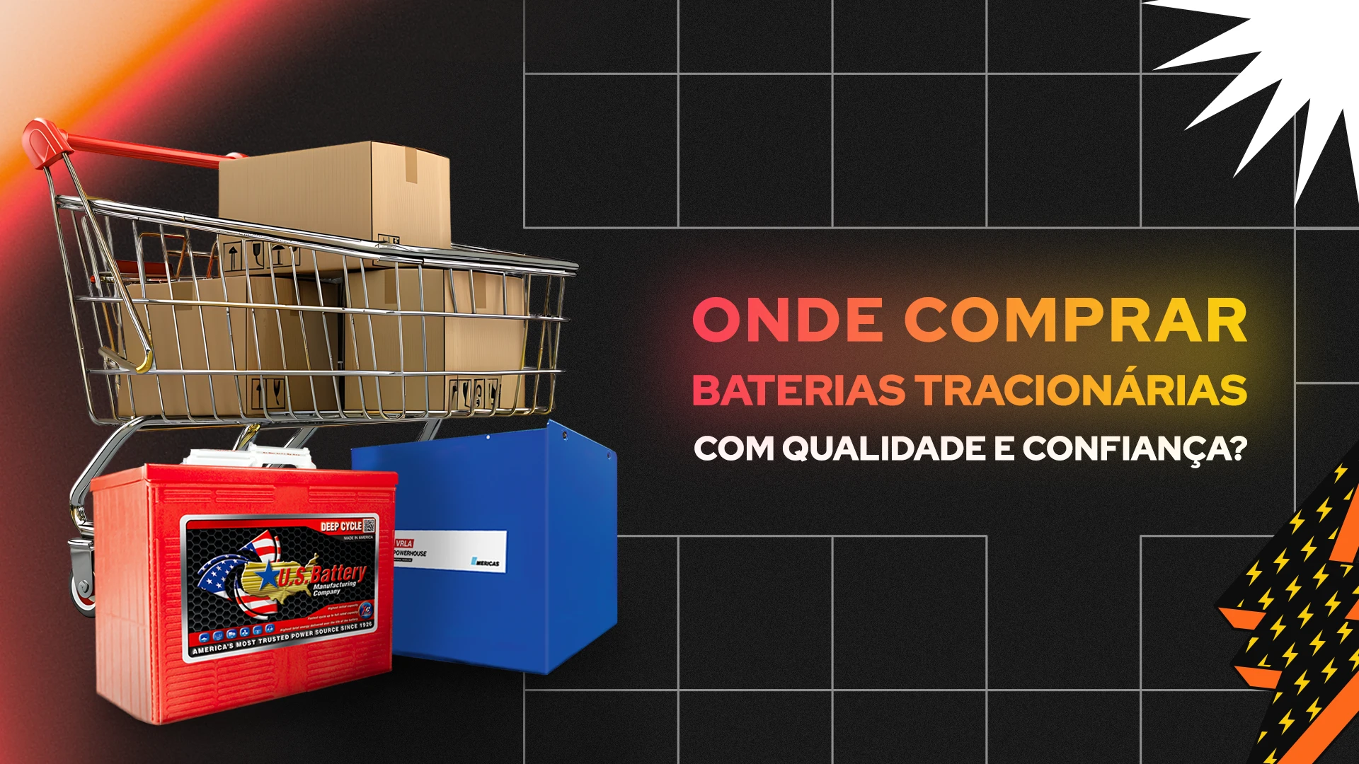 Onde comprar baterias tracionárias com qualidade e confiança